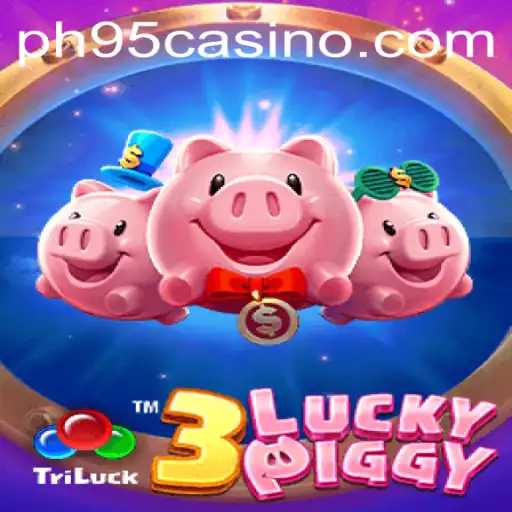 Exploring 3LUCKYPIGGY: The Ultimate Gaming Sensation with PH95.COM
