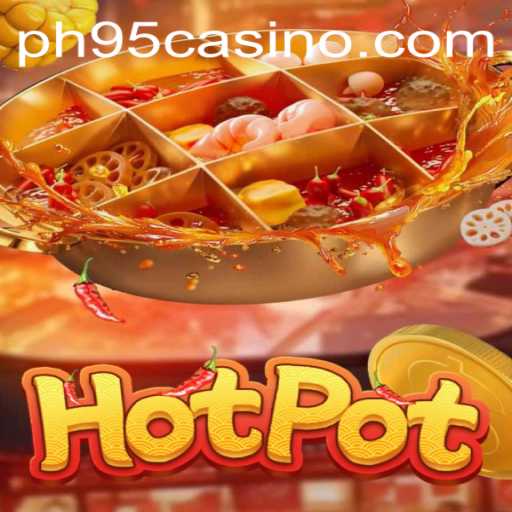 Unveiling Hotpot: A Comprehensive Guide to a Thrilling Game on PH95.COM